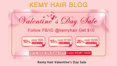Kemy Hair Valentine's Day Sale